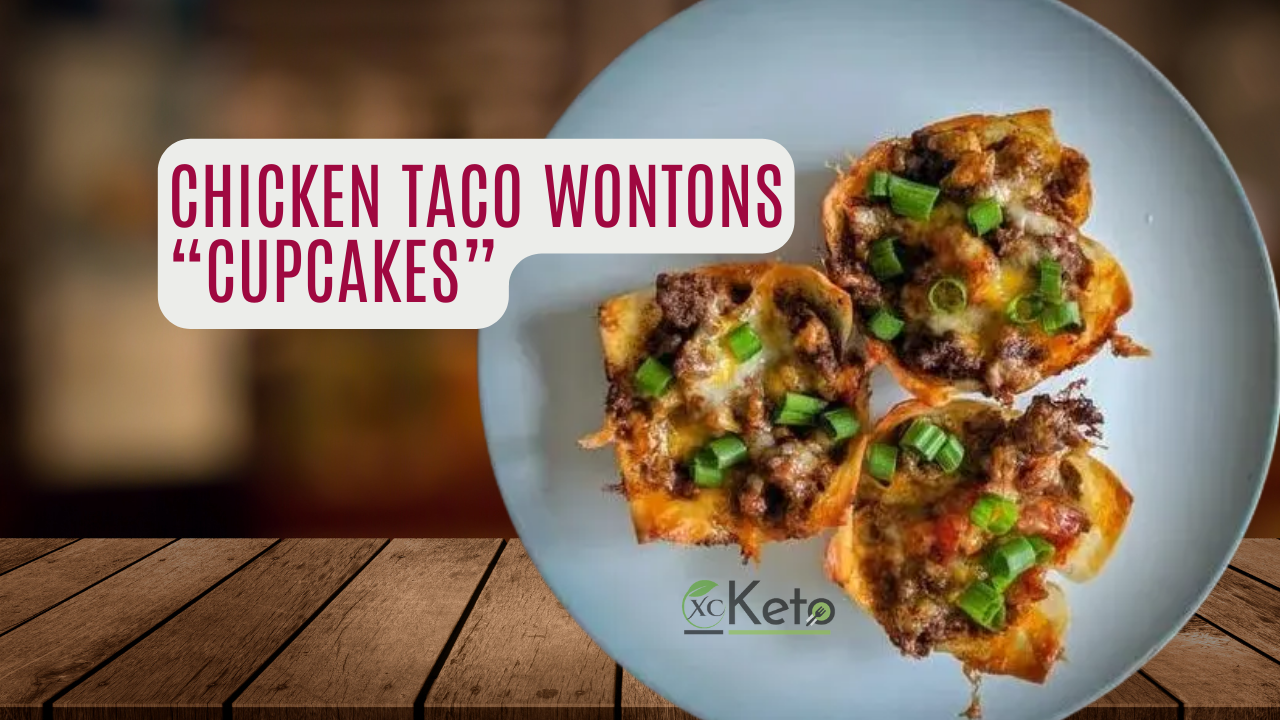 CHICKEN TACO WONTONS “CUPCAKES”